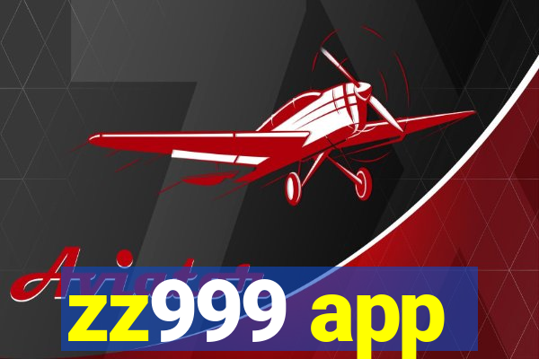 zz999 app